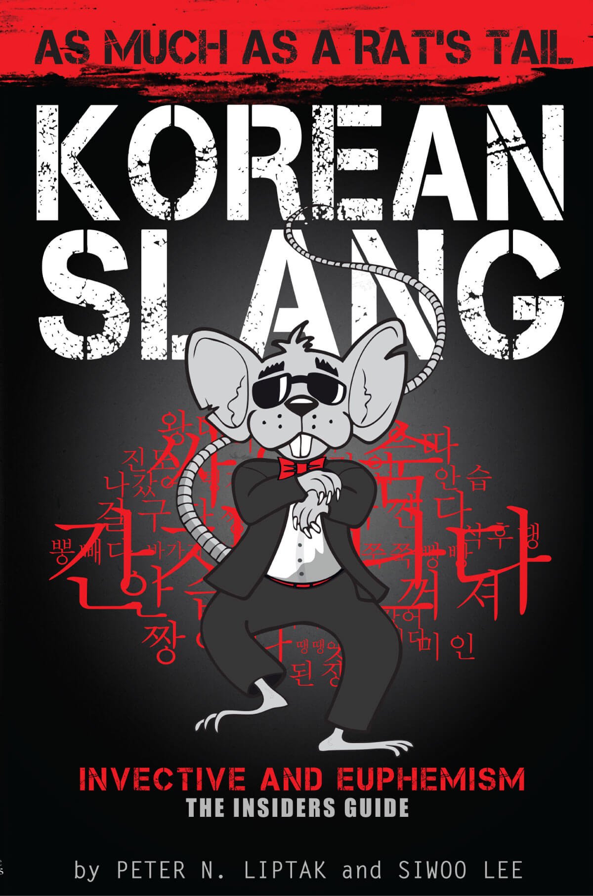 Korean Slang: As much as a Rat's Tail book cover