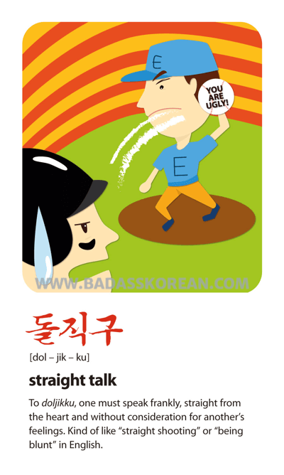 돌직구 — be brutally honest; Korean slang card
